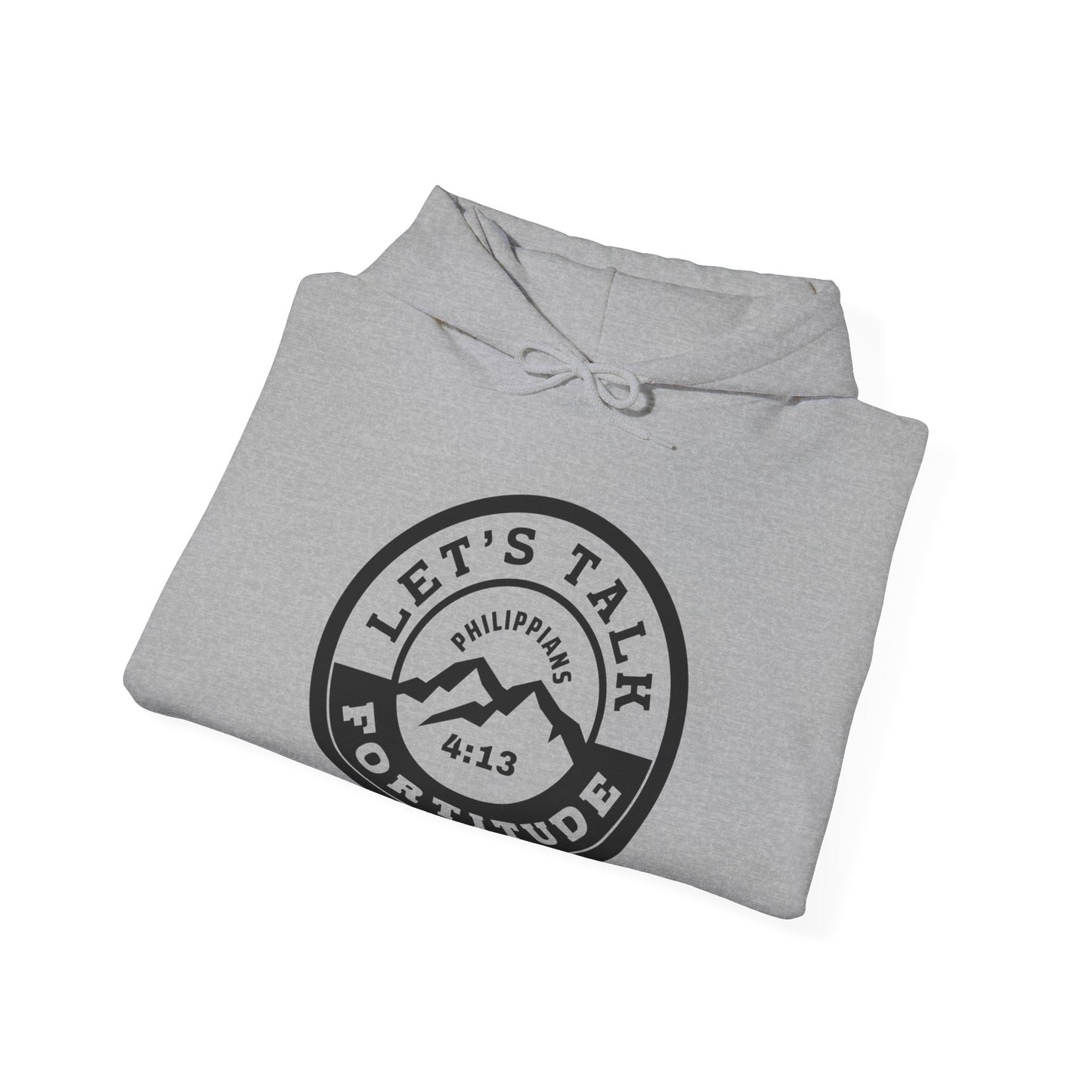 Let's Talk Fortitude | Hoodie