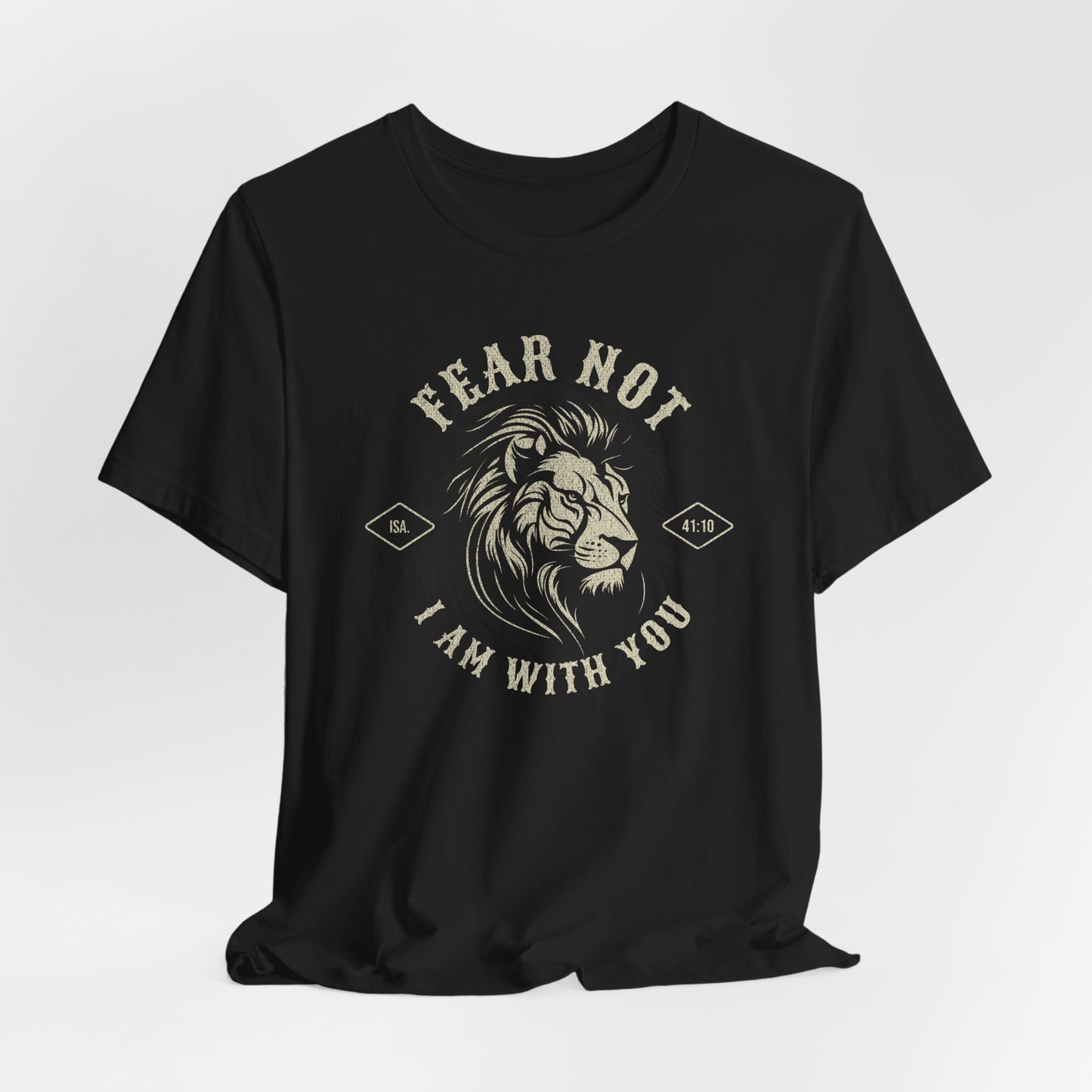 Black t-shirt with lion graphic and text 'Fear Not, I am with you' on a white background