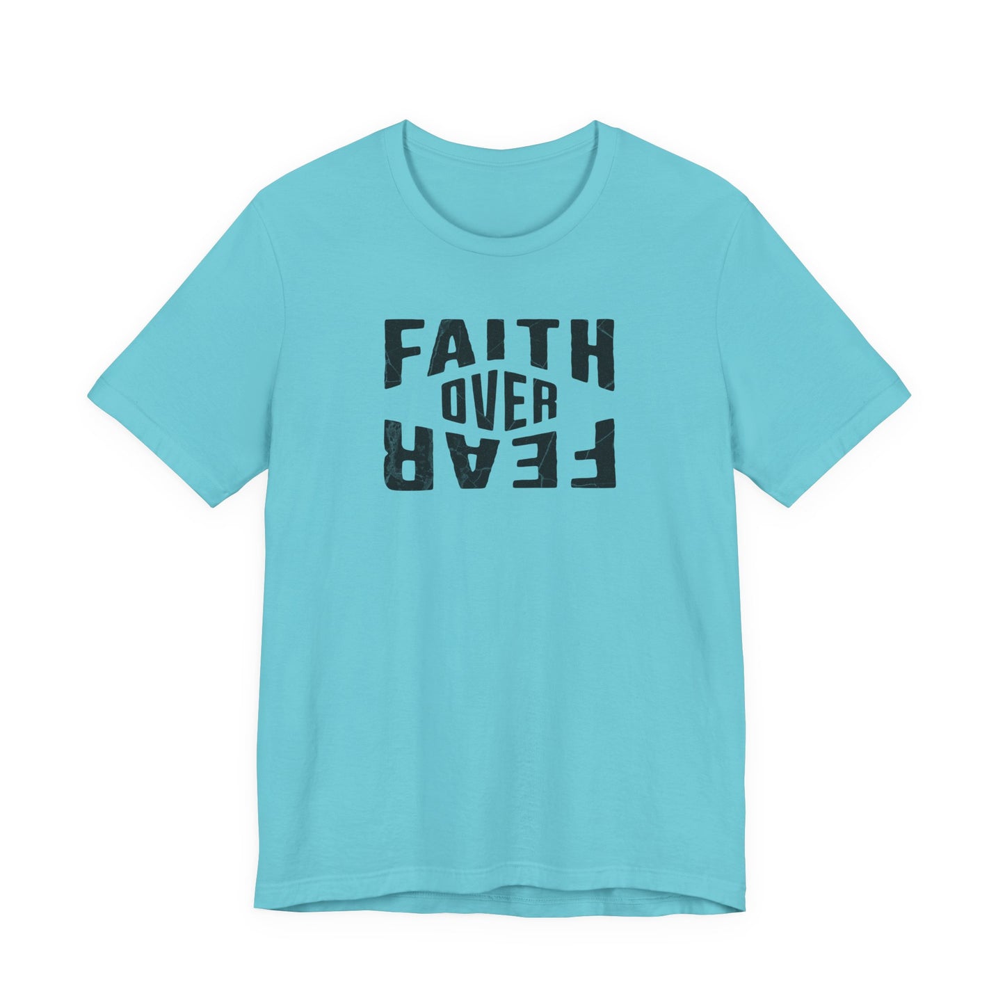 Faith Over Fear Shirt - Light Edition