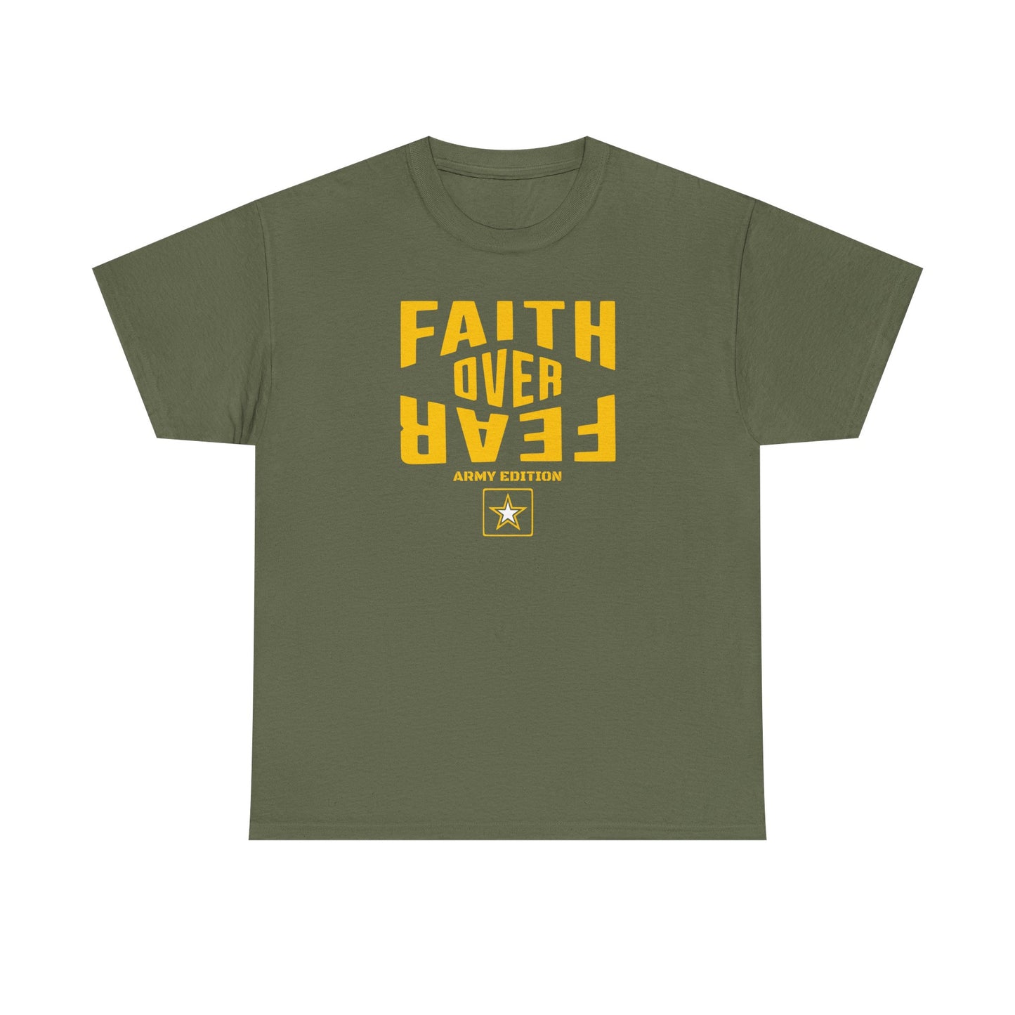 Faith Over Fear Shirt – Army Edition - 3x, 4x, 5x Sizes