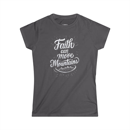 Faith Can Move Mountains T-shirt | Women's Slim