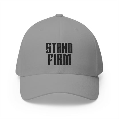 Copy of Stand Firm Embroidered Flexfit Hat