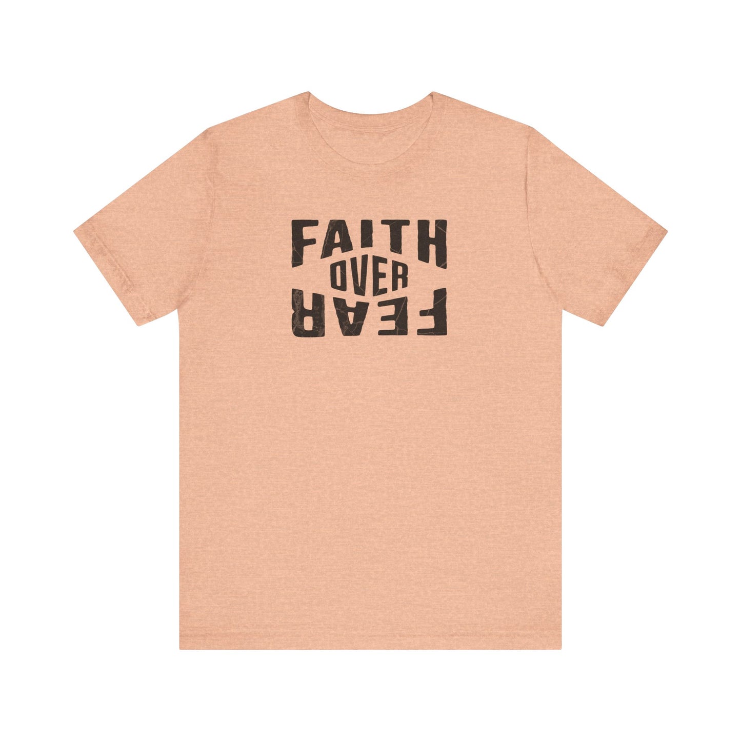 Faith Over Fear Shirt - Light Edition