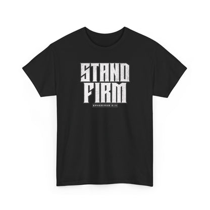 Stand Firm Shirt – 3x, 4x, 5x Sizes