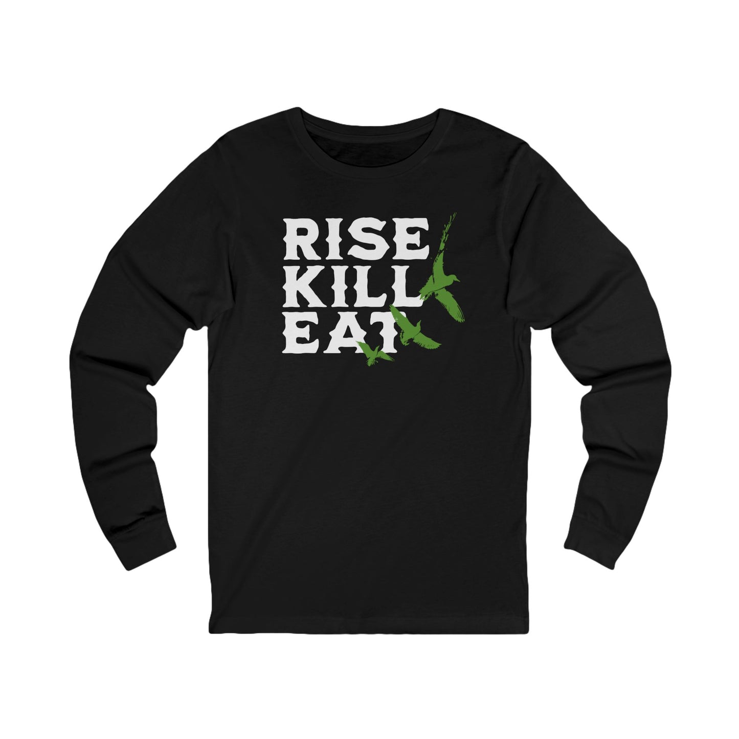 Rise Kill Eat Tee - Long Sleeve