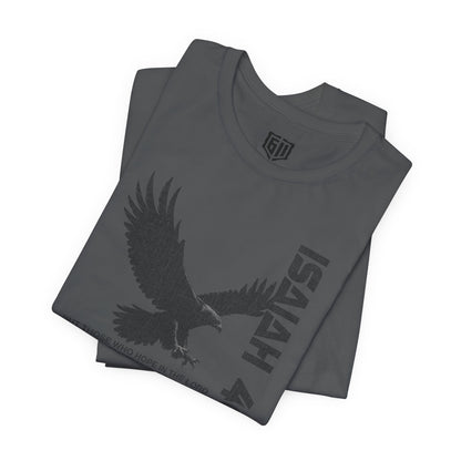 Wings Like Eagles - Isaiah 40:31 Shirt