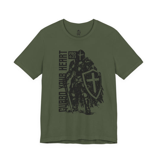 Guard Your Heart (Prov. 4:23) Shirt