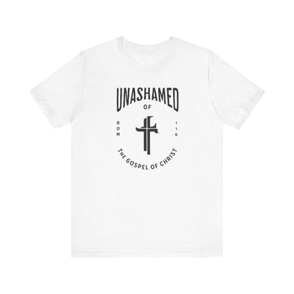 Unashamed of the Gospel T-shirt