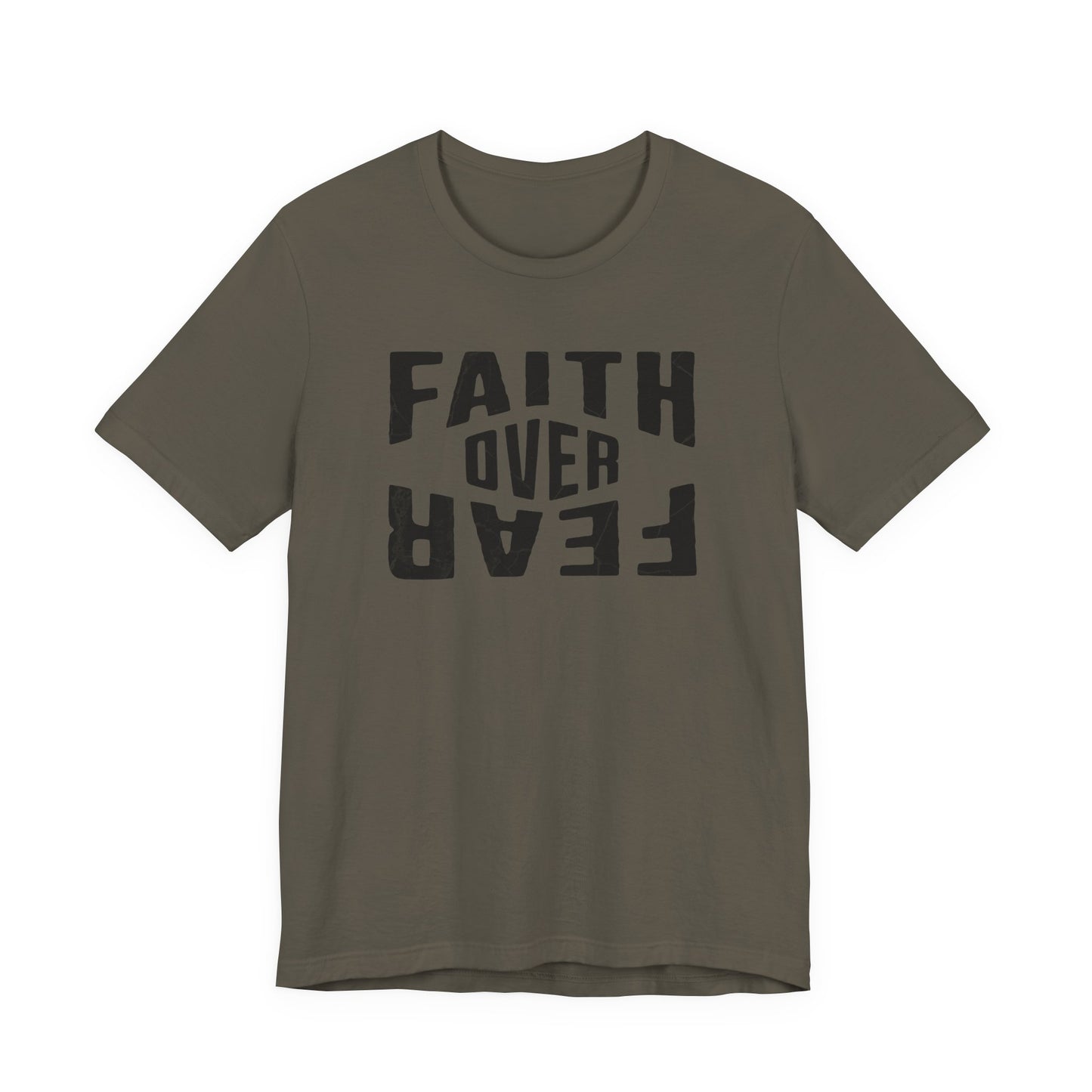 Faith Over Fear Shirt - Courage Edition