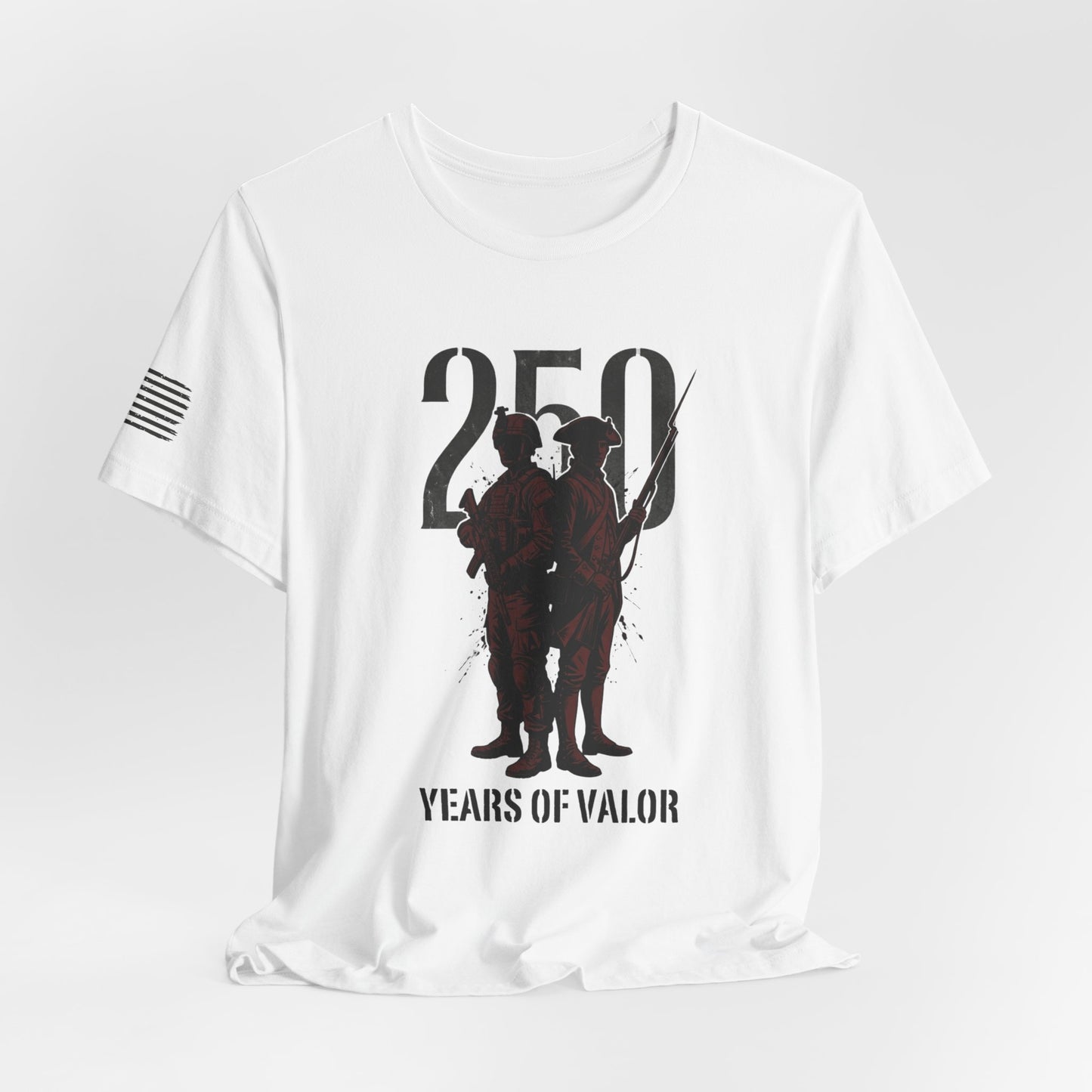 250 Years of Valor Shirt w/sleeve flag