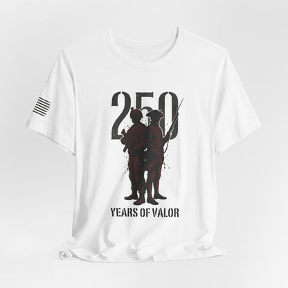 250 Years of Valor Shirt w/sleeve flag