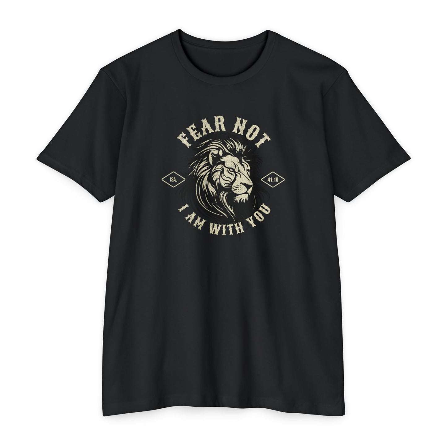 Isaiah 41: Fear Not Shirt