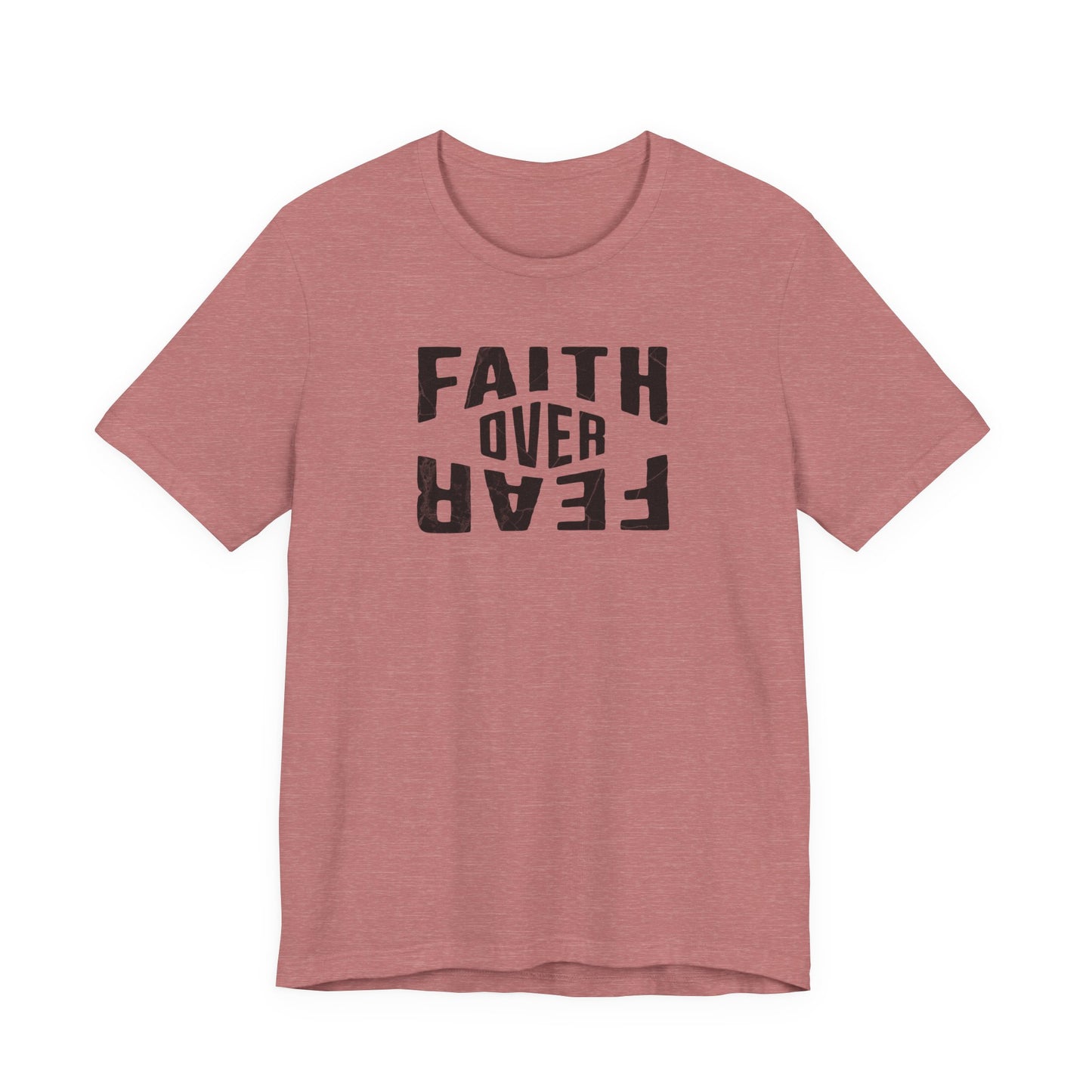 Faith Over Fear Shirt - Light Edition