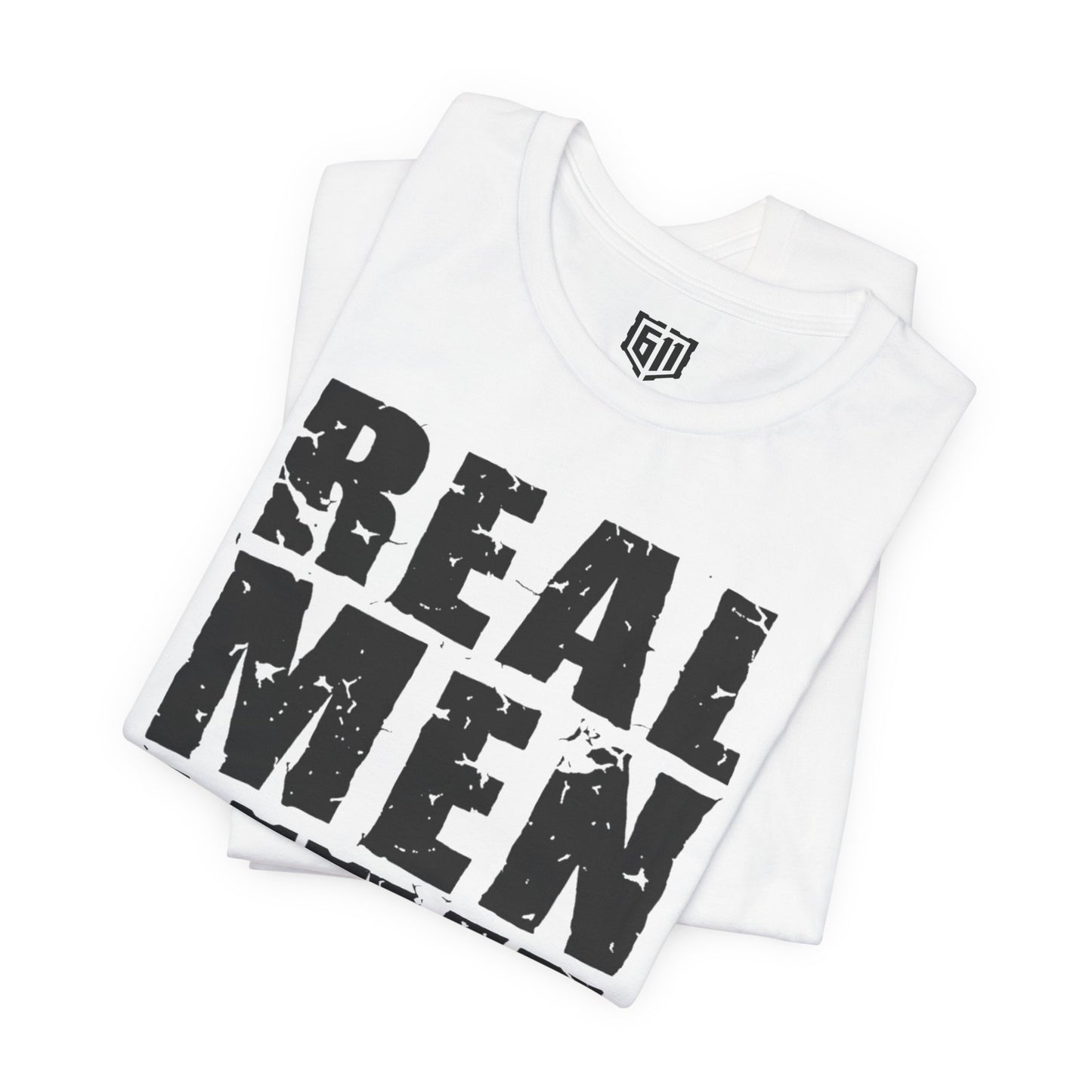 Real Men Love Jesus Shirt (2006)