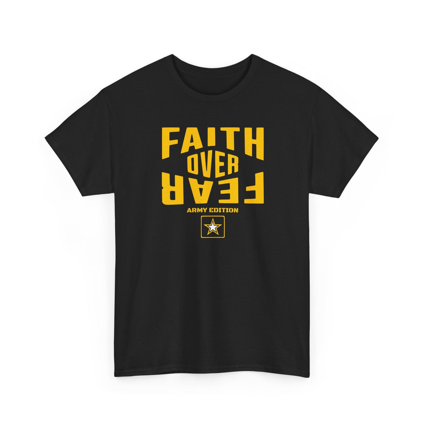 Faith Over Fear Shirt – Army Edition - 3x, 4x, 5x Sizes