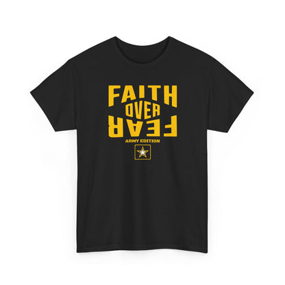 Faith Over Fear Shirt – Army Edition - 3x, 4x, 5x Sizes