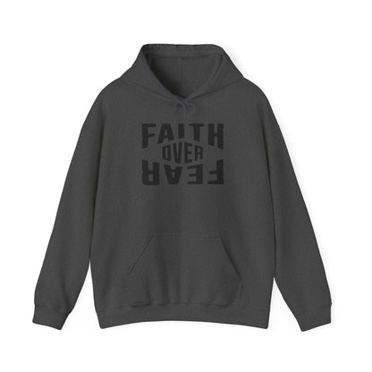 Faith Over Fear | Hoodie