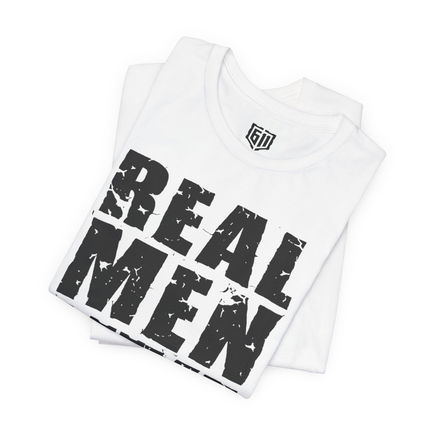 Real Men Love Jesus Shirt (2006)
