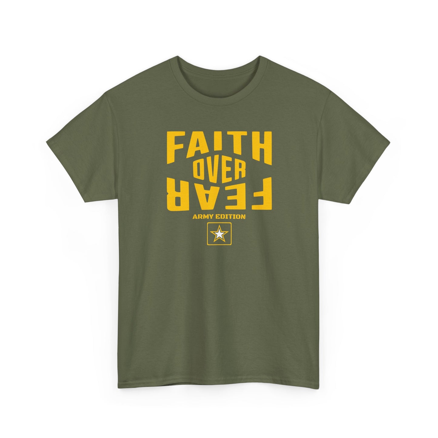 Faith Over Fear Shirt – Army Edition - 3x, 4x, 5x Sizes