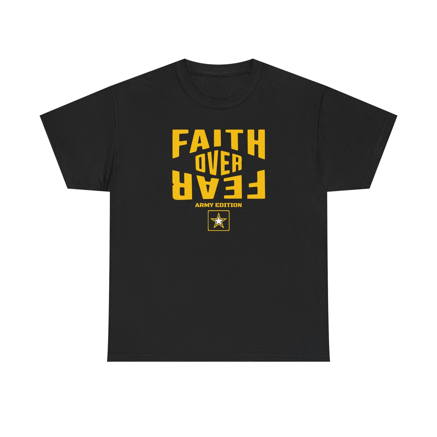 Faith Over Fear Shirt – Army Edition - 3x, 4x, 5x Sizes