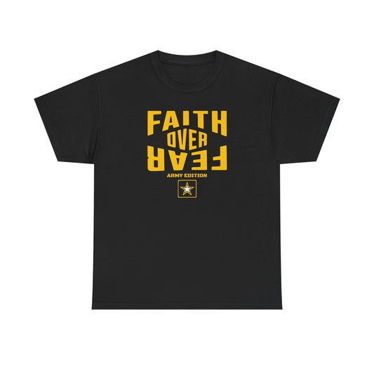 Faith Over Fear Shirt – Army Edition - 3x, 4x, 5x Sizes