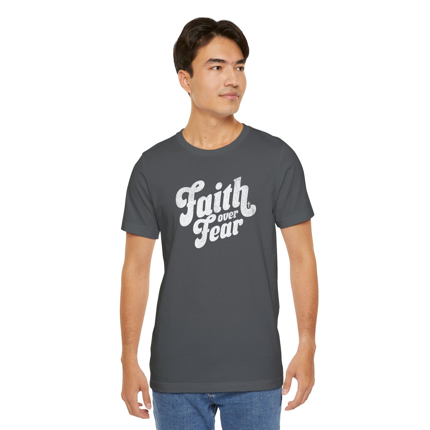 Faith Over Fear Shirt - Distressed Script Edition