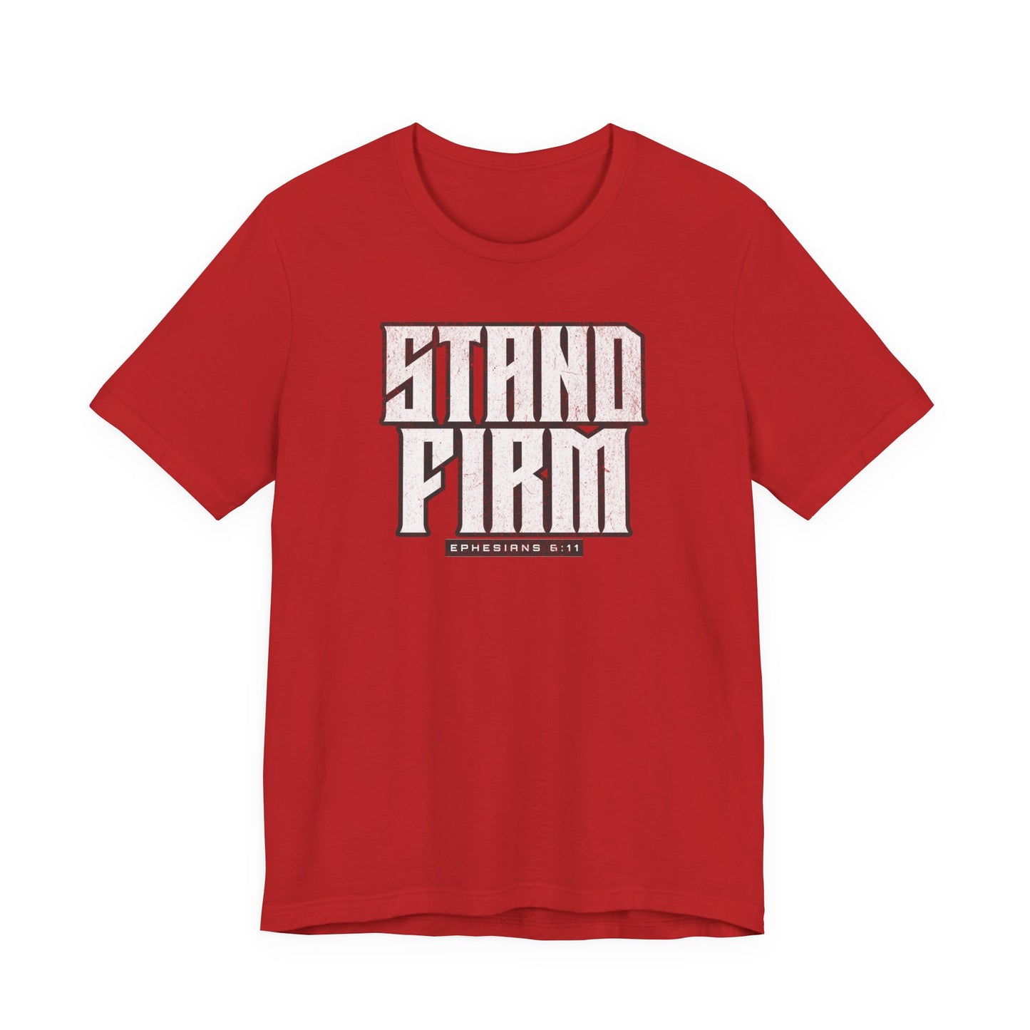 Stand Firm – Christian Men's Shirt