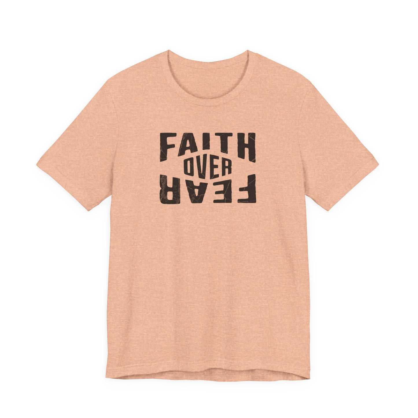 Faith Over Fear Shirt - Light Edition