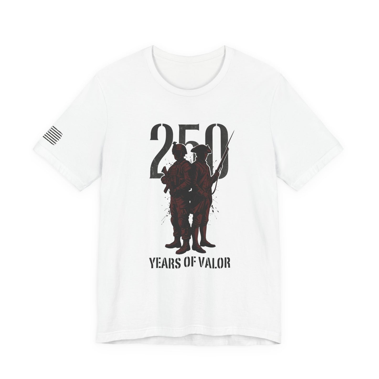 250 Years of Valor Shirt w/sleeve flag