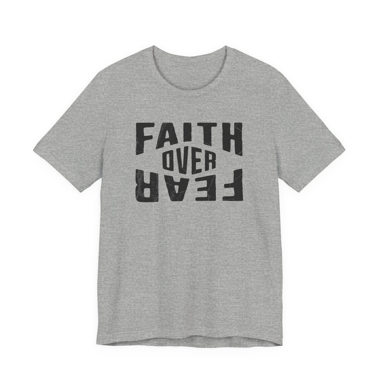 Faith Over Fear Shirt - Courage Edition