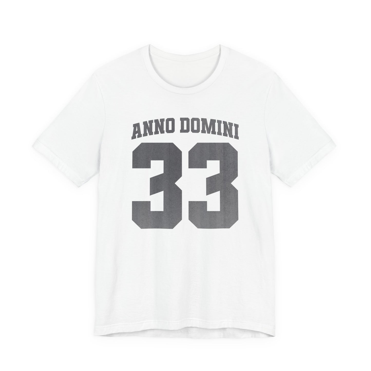 White t-shirt with 'Anno Domini 33' text on a white background