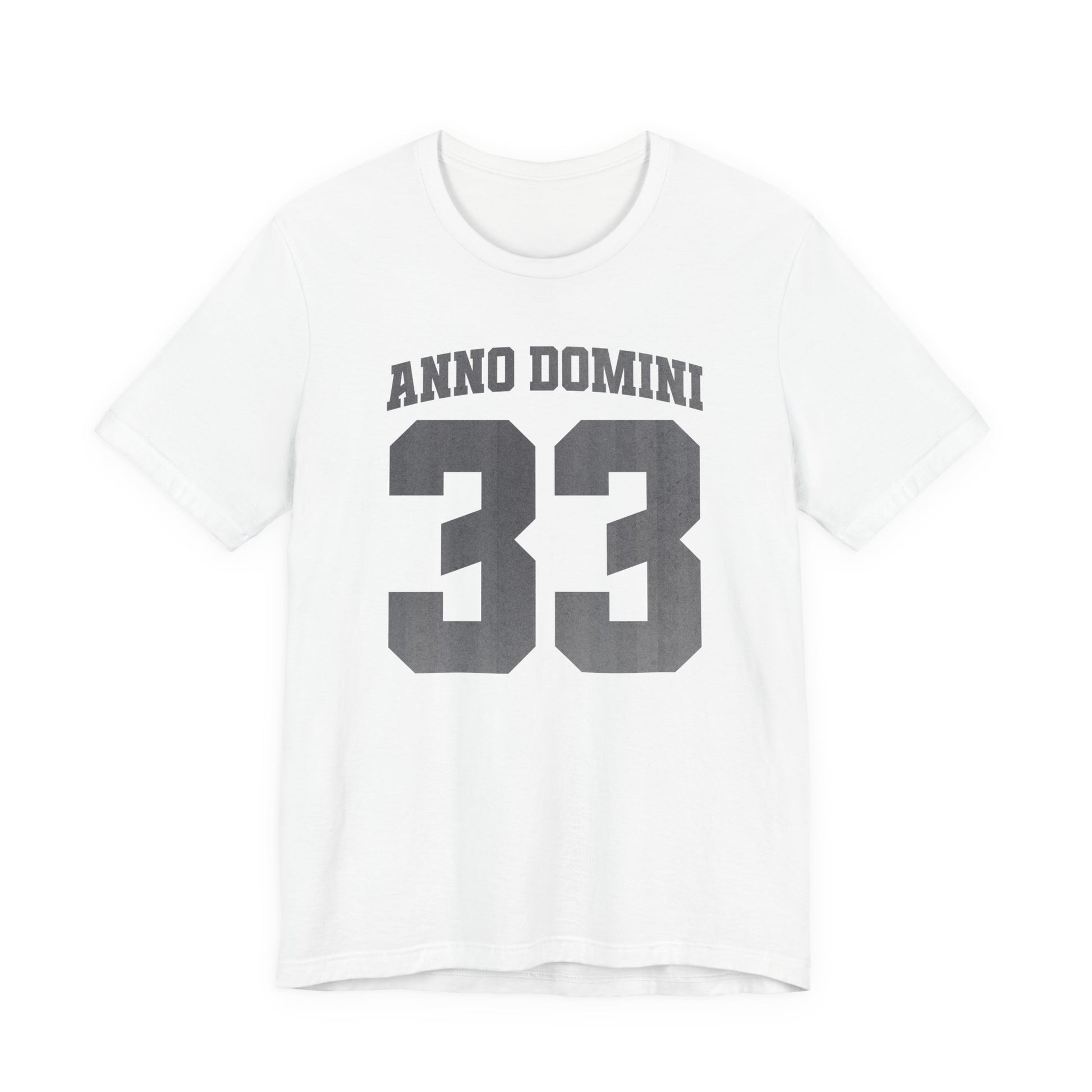 White t-shirt with 'Anno Domini 33' text on a white background