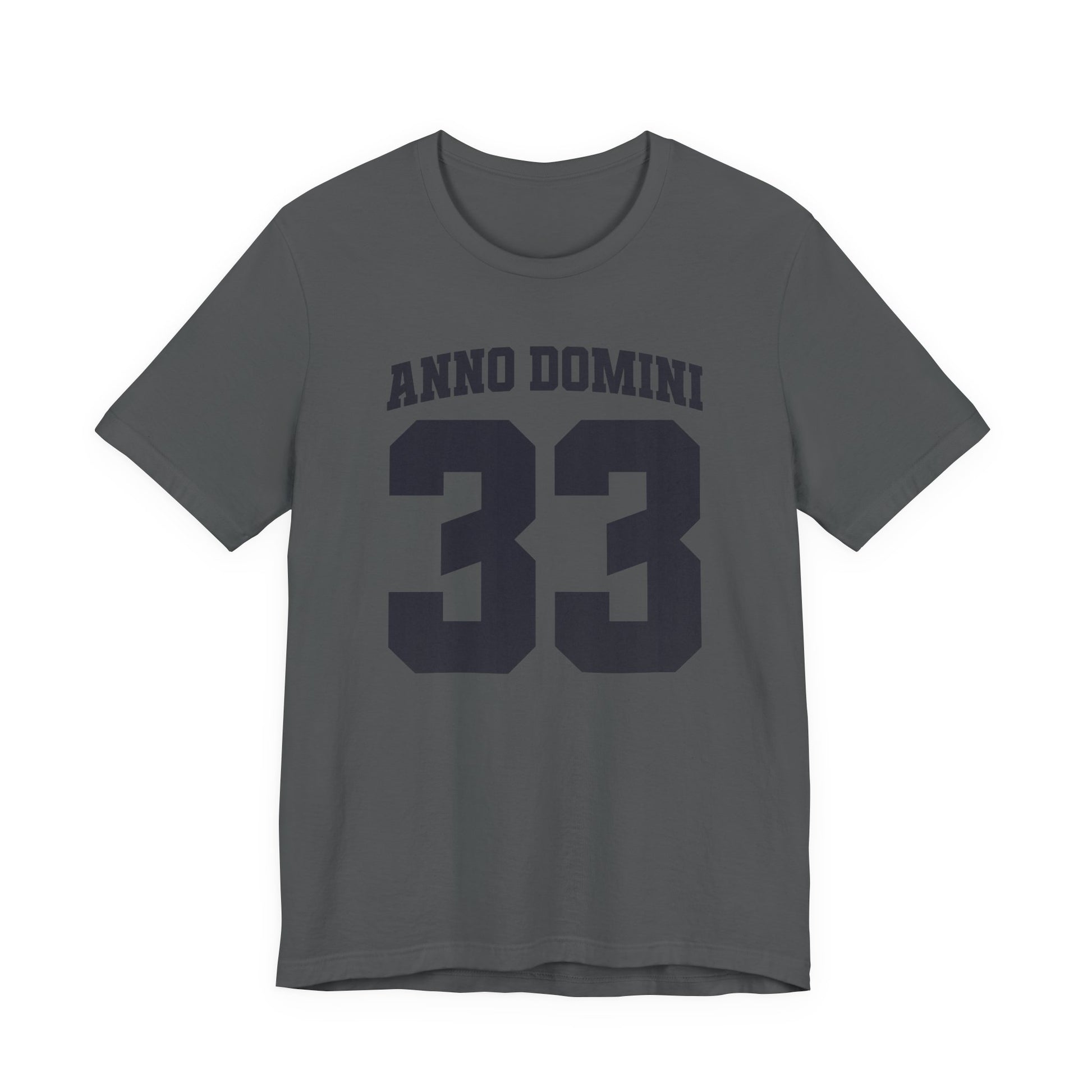 Gray t-shirt with 'Anno Domini 33' text on a white background
