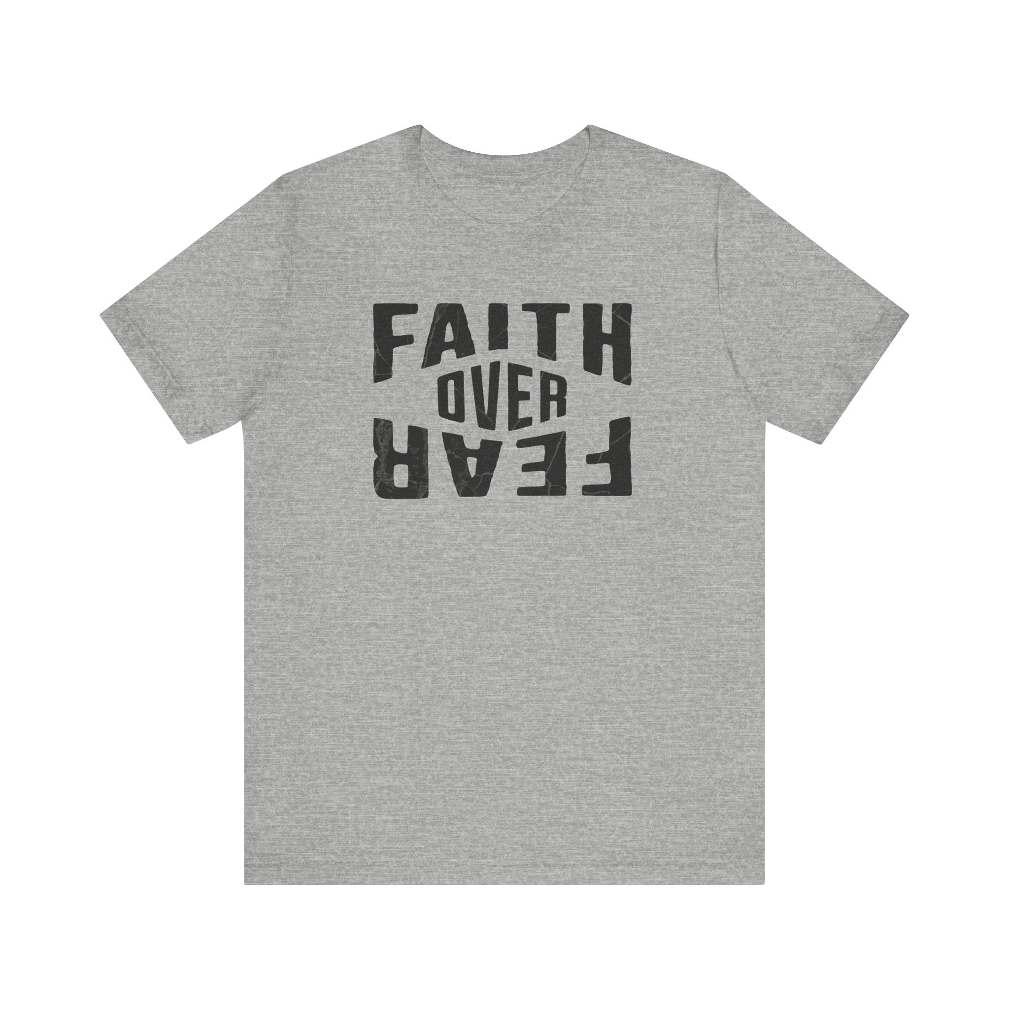 Faith Over Fear Shirt | 611 Armory