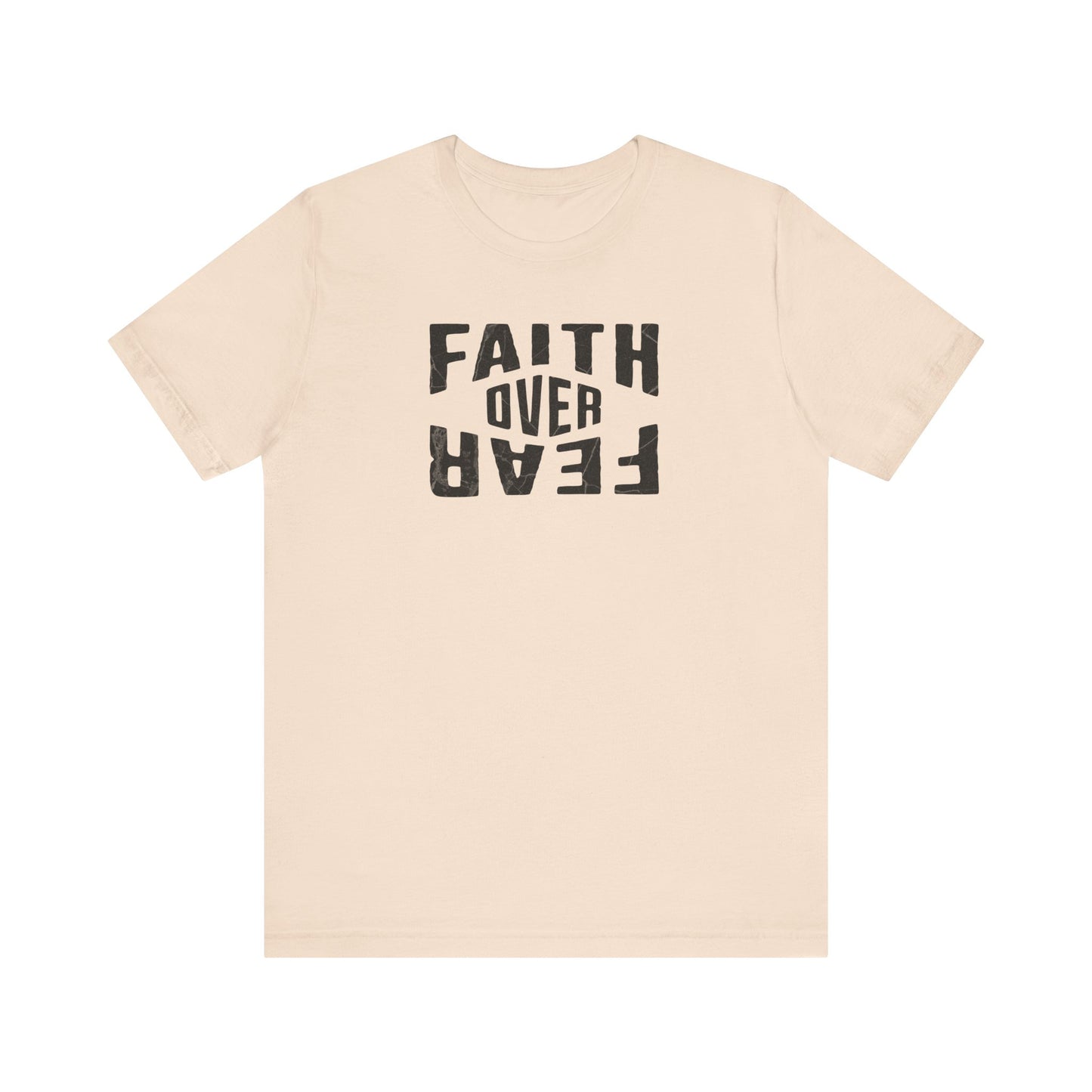 Beige t-shirt with 'Faith Over Fear' text on a white background