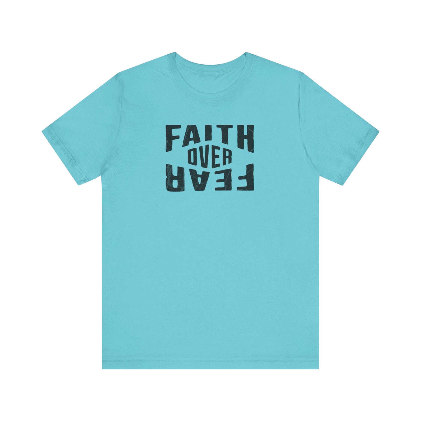 Light blue t-shirt with 'Faith Over Fear' text on a white background