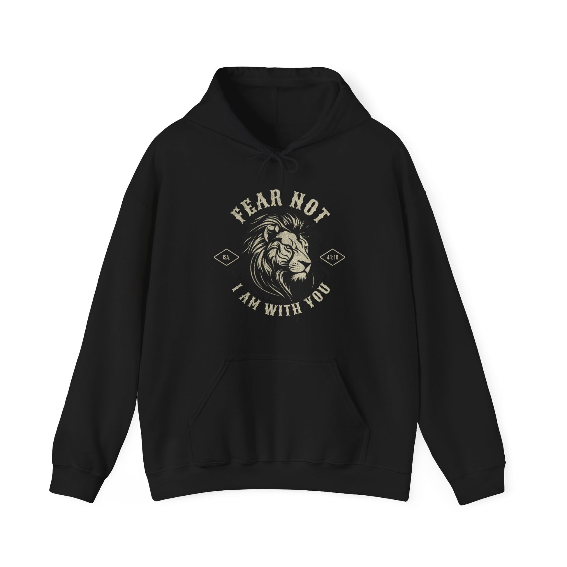 A black hooded sweatshirt with the text 'FEAR NOT I AM WITH YOU' printed on the front.
