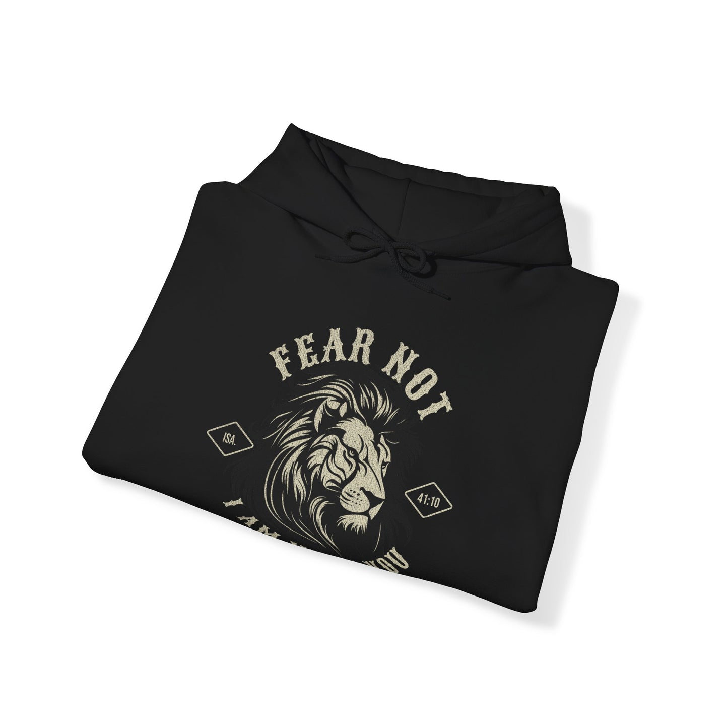Fear Not Hoodie (Isaiah 41:10)