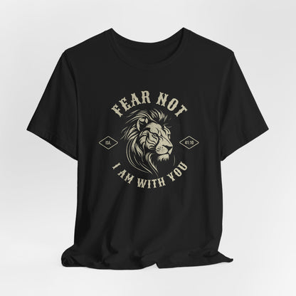 Black t-shirt with lion graphic and text 'Fear Not, I am with you' on a white background