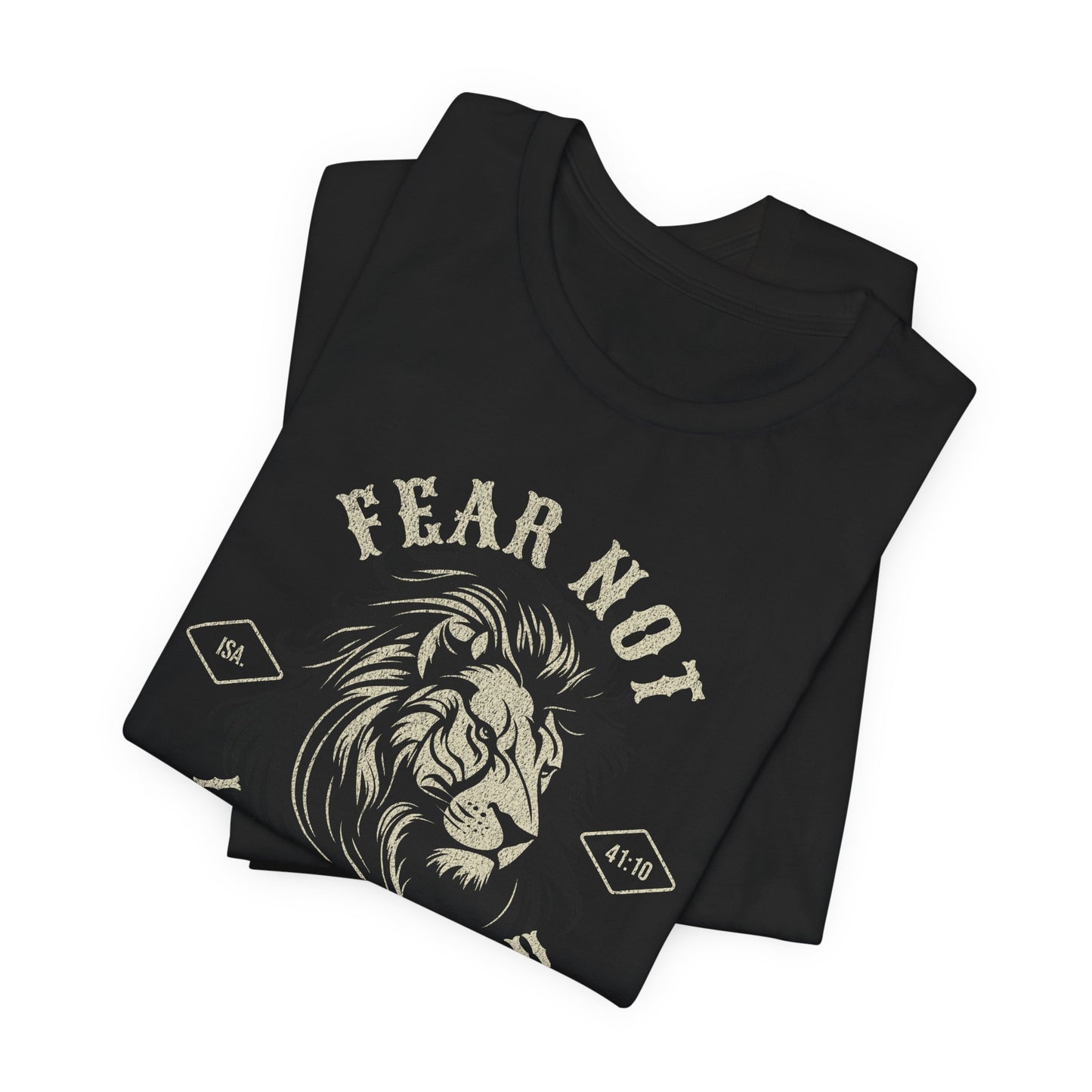 Black t-shirt with lion graphic and 'FEAR NOT' text on a white background