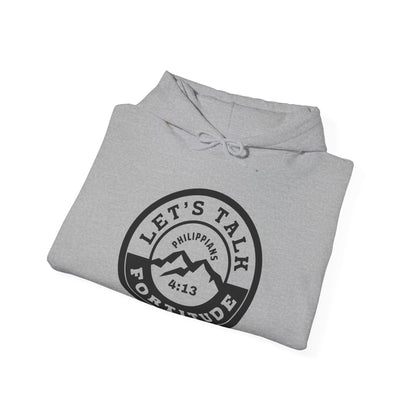 Let's Talk Fortitude | Hoodie