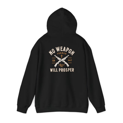 No Weapon Will Prosper  Hoodie