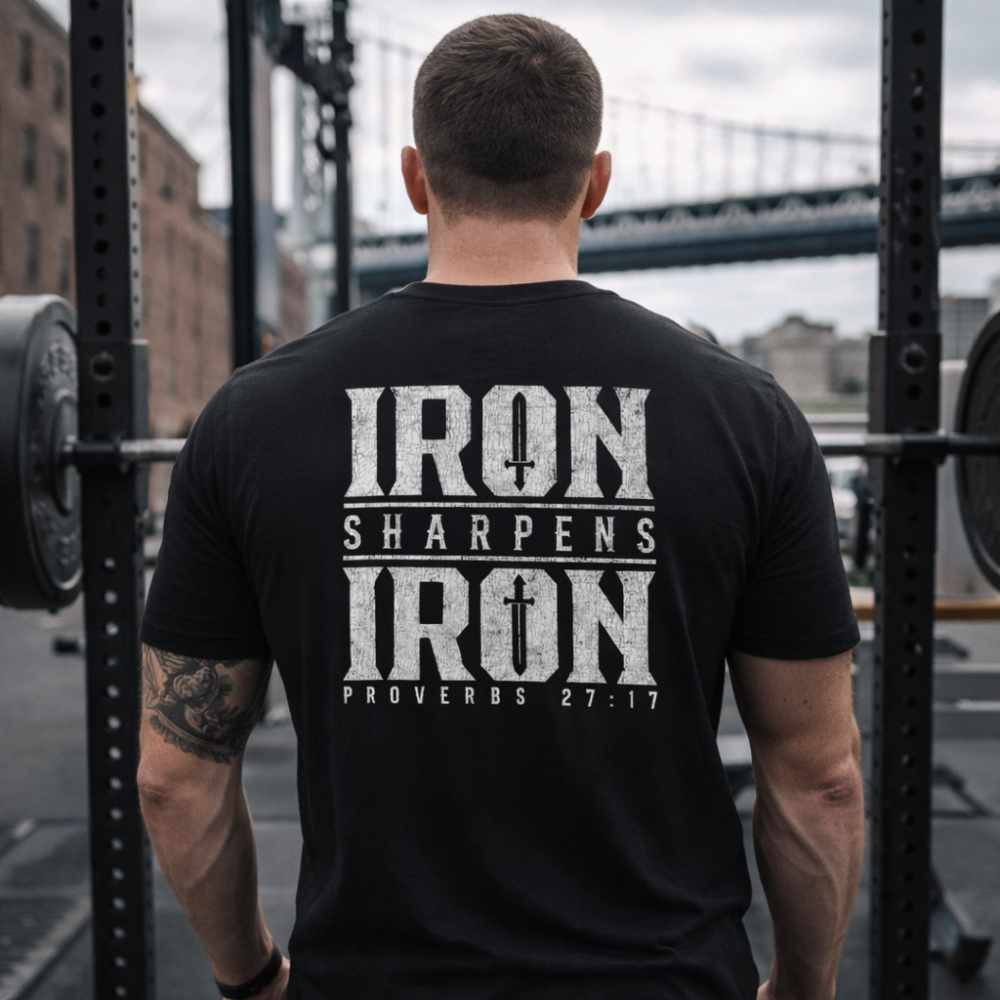 Iron Sharpens Iron Shirt (w/ Front & Back Design)