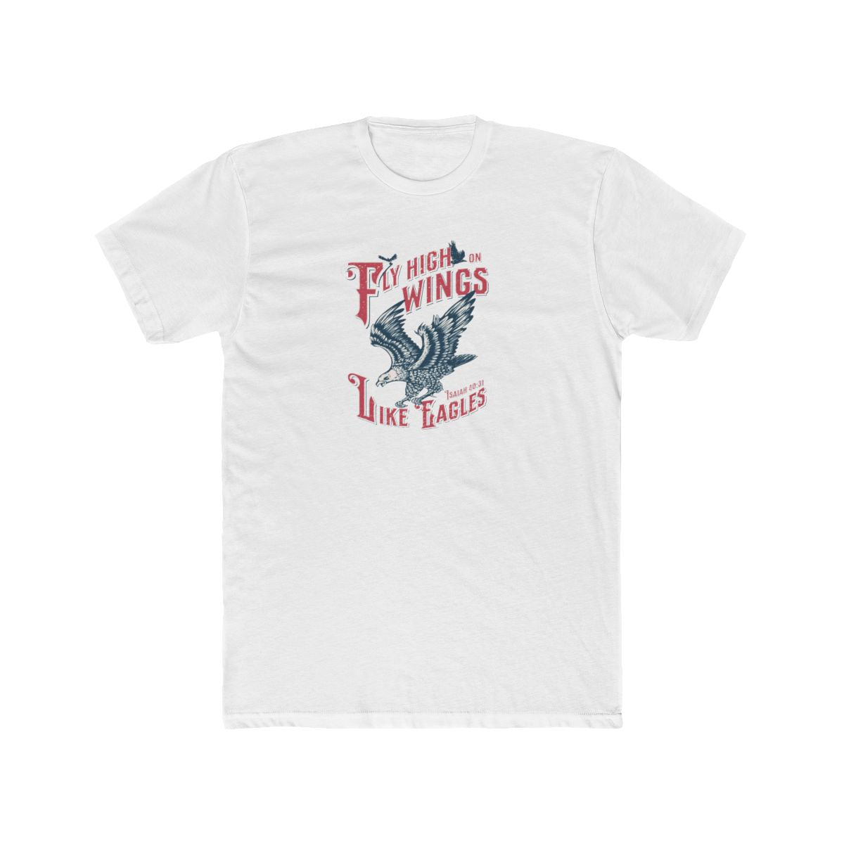 Wings Like Eagles T-shirt